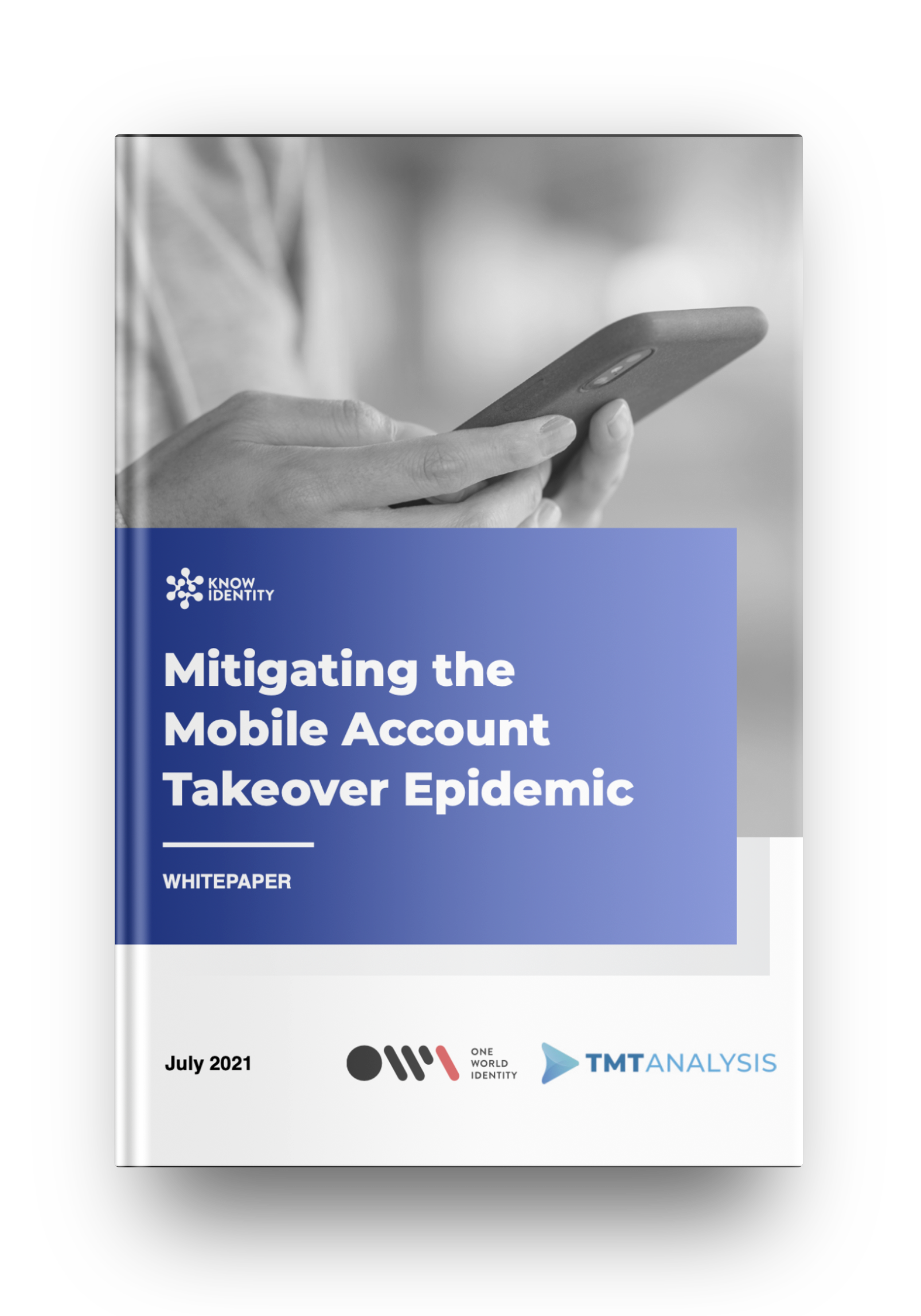 Mitigating the Mobile Account Takeover Epidemic